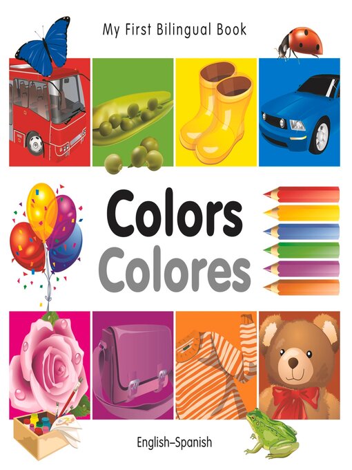 Title details for My First Bilingual Book–Colors (English–Spanish) by Various Authors - Available